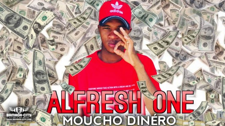 ALFRESH ONE - MOUCHO DINÉRO - Prod by BACKOZY BEAT DESIGN
