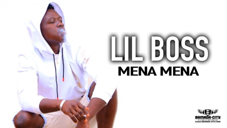 LIL BOSS - MENA MENA - Prod by RMC MUSIC