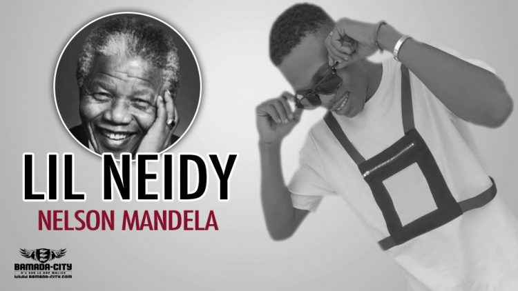 LIL NEIDY - NELSON MANDELA - Prod by ZY PAGALA