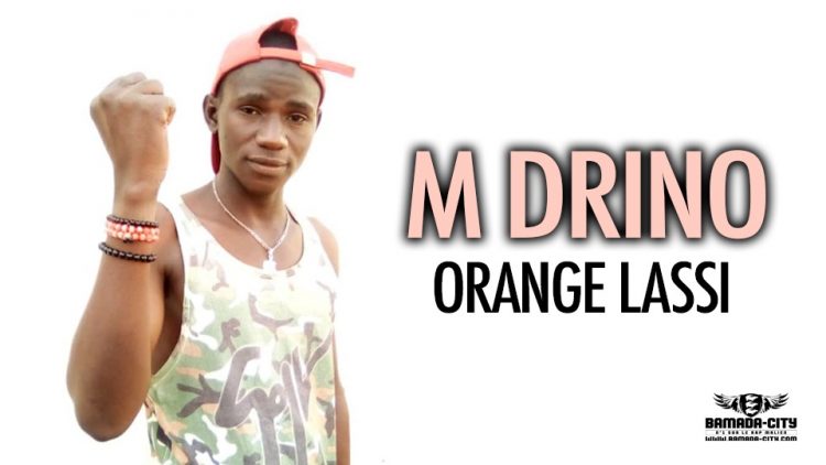M DRINO - ORANGE LASSI - Prod by M3 MUSIC