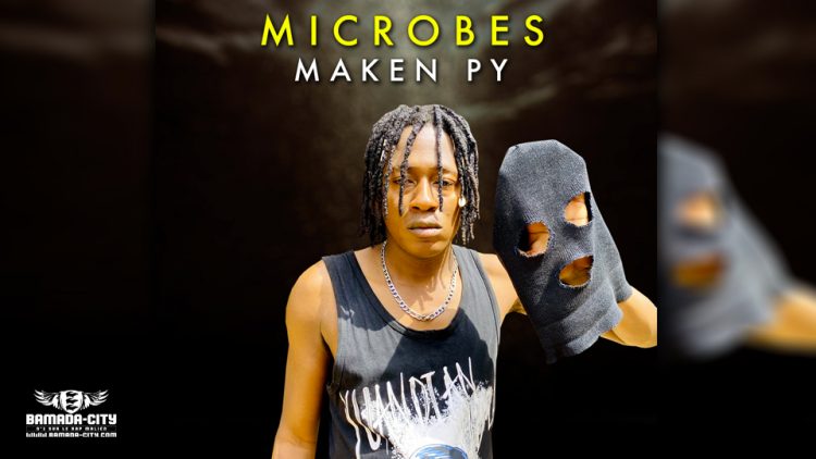 MAKEN PY - MICROBES - Prod by FRANSAI BEATZ