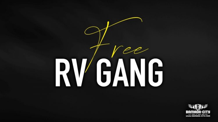 RV GANG - FREE - Prod by LE VRAI BA