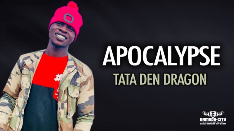TATA DEN DRAGON - APOCALYPSE - Prod by P DEMKY