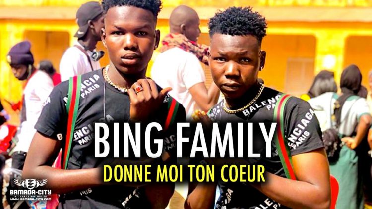 BING FAMILY - DONNE MOI TON COEUR - Prod by BOUBA CHAMAN