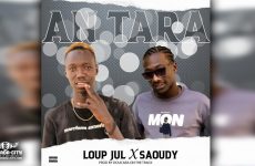 LOUP JUL Feat SAOUDY - AN TARA - Prod by DOUCARA