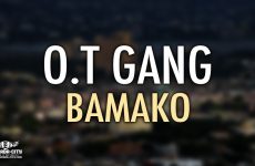 O.T GANG - BAMAKO - Prod by R-WAN