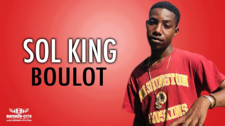 SOL KING - BOULOT - Prod by PATHINO ON THE BEAT