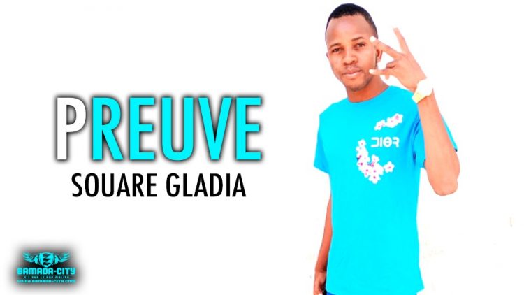 SOUARE GLADIA - PREUVE - Prod by BACKOZY BEAT