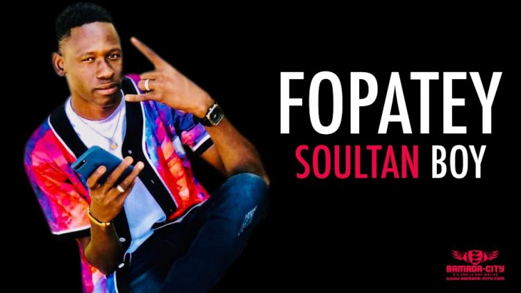 SOULTAN BOY - FOPATEY - Prod by IBI