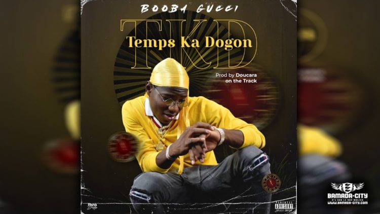 BOOBA GUCCI - TEMPS KA DOGON - Prod by DOUCARA ON THE TRACK