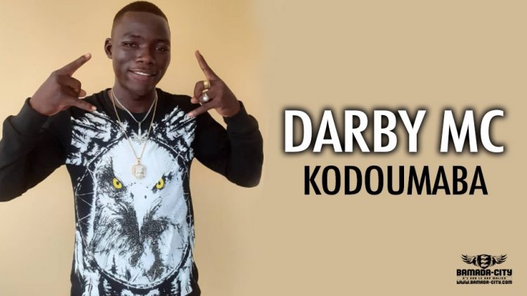 DARBY MC - KODOUMABA - Prod by BECHA PROD