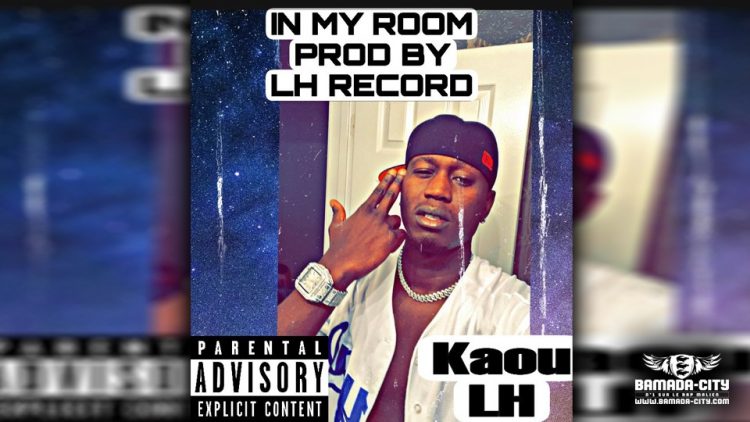 KAOU LH 412 MALI - IN MY ROOM - Prod by LH RECORDS