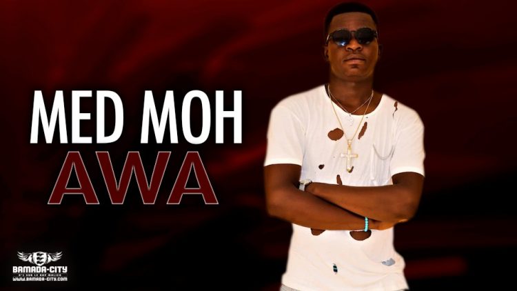 MED MOH - AWA - Prod by DEBRO ON THE BEAT & AFRICA PROD