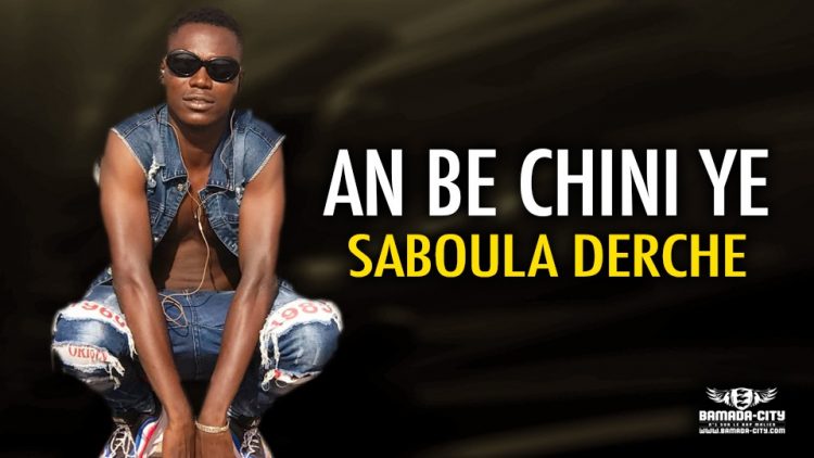 SABOULA DERCHE - AN BE CHINI YE - Prod by BACKOZY BEAT