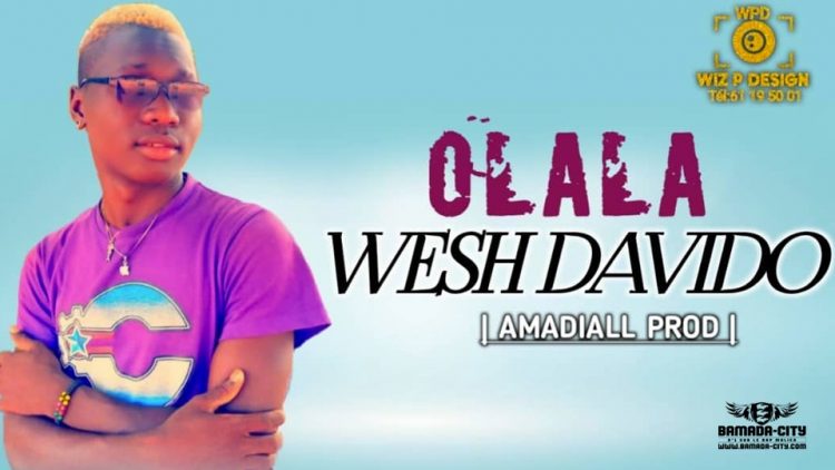 WESH DAVIDO - OLALA - Prod by AMADIAL