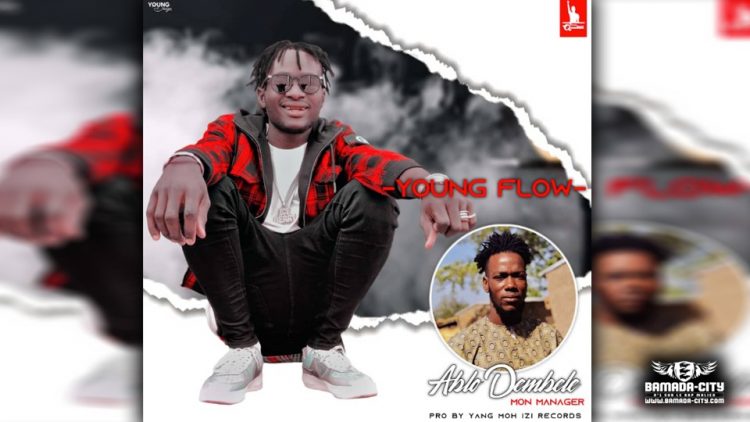 YOUNG FLOW - ABLO DEMBELE - Prod By YANG MOH IZI