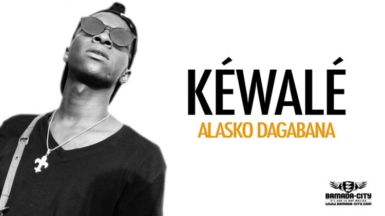 ALASKO DAGABANA - KÉWALÉ - Prod by PIZARRO & DOUCARA