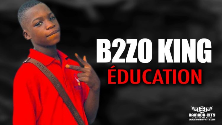 B2Z0 KING - ÉDUCATION - Prod by CRAZY BEAT