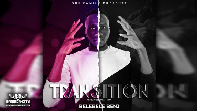 BELEBELE BENJ - TRANSITION - Prod by DJINE MAIFA