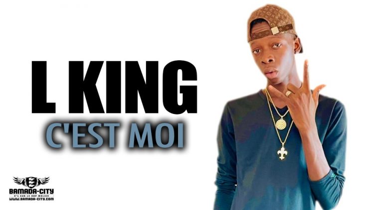 L KING - C'EST MOI - Prod by DOUCARA