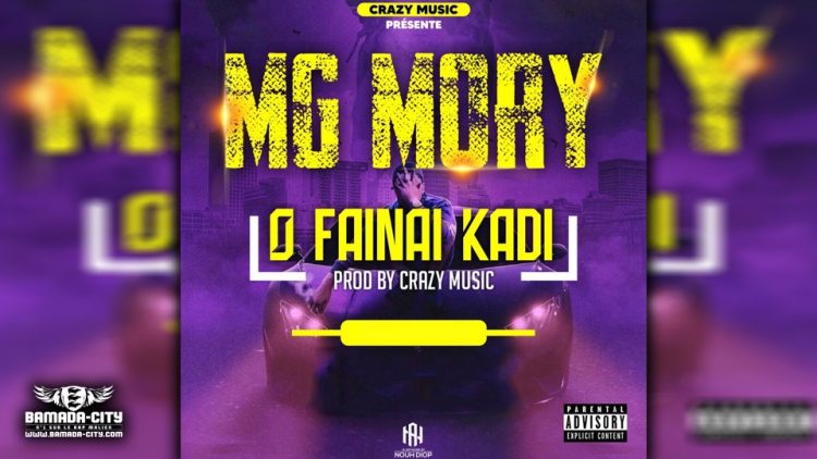 MG MORY - O FAINAI KADI - Prod by CRAZY