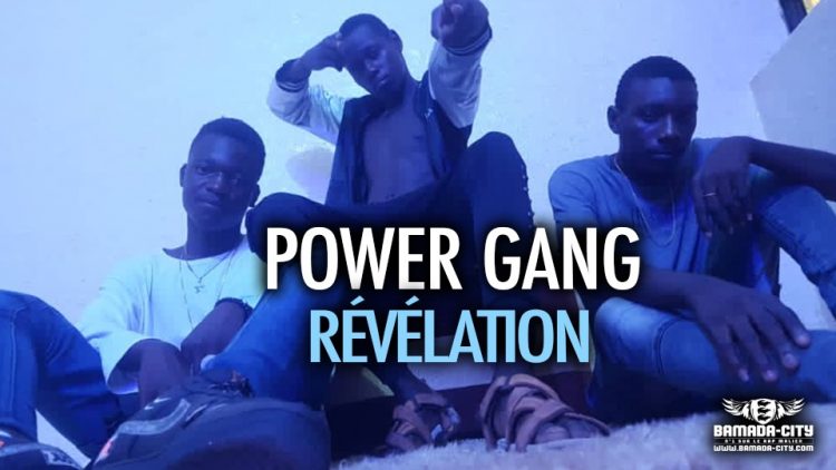 POWER GANG - RÉVÉLATION - Prod by TCHICO ON THE BEAT