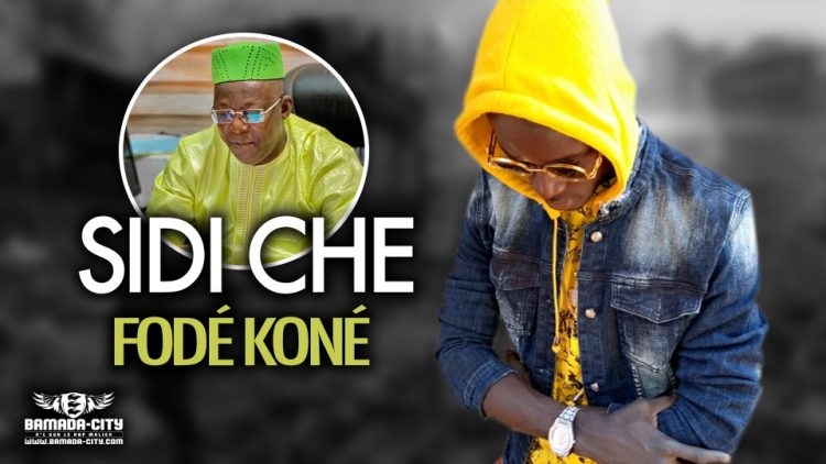 SIDI CHE - FODÉ KONÉ - Prod by WIZ KAFFRI ON THE BEAT