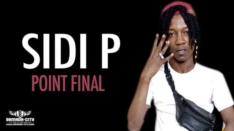 SIDI P - POINT FINAL - Prod by M3 MUSIC