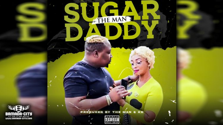 THE MAN - SUGAR DADDY - Prod by THE MAN & KD