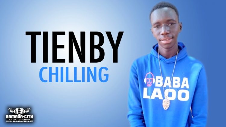 TIENBY - CHILLING - Prod by DOUCARA