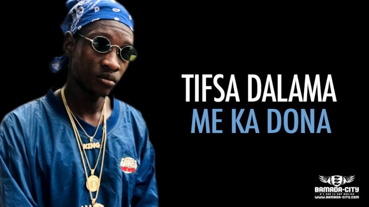 TIFSA DALAMA - ME KA DONA - Prod by LAFIA PROD