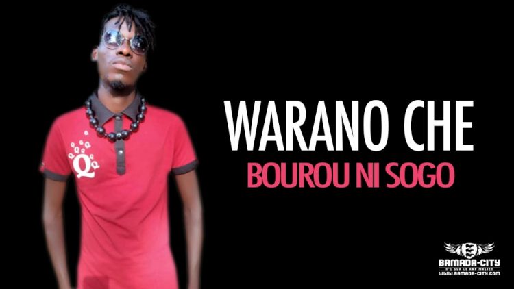 WARANO CHE - BOUROU NI SOGO - Prod by NASS