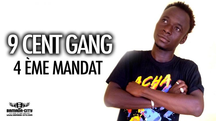 9 CENT GANG - 4 ÈME MANDAT - Prod by BACKOZY BEAT