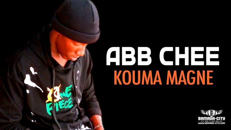 ABB CHEE - KOUMA MAGNE - Prod by DOUCARA