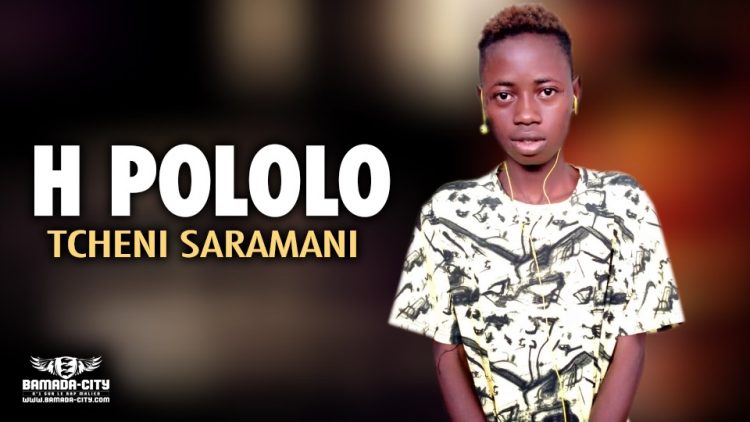 H POLOLO - TCHENI SARAMANI - Prod by BACKOZY BEAT