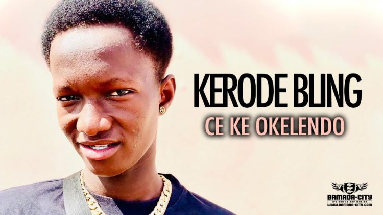 KERODE BLING - CE KE OKLENDO - Prod by CHEICK TRAP BEAT
