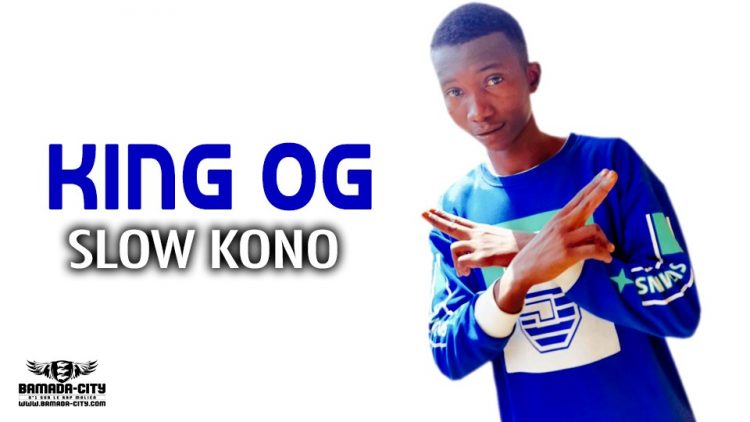 KING OG - SLOW KONO - Prod by BACKOZY