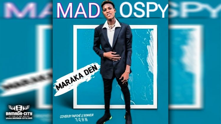 MADOSPY - MARAKA DEN - Prod by DOUCARA