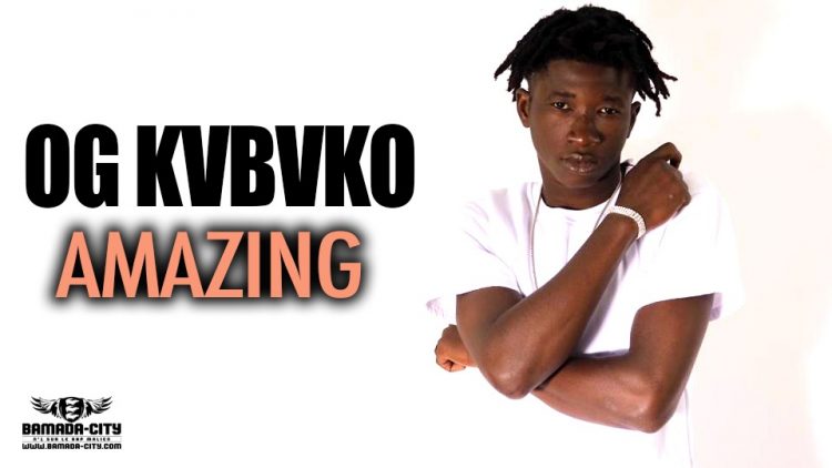 OG KVBVKO - AMAZING - Prod by SYM-K DASH MUSIC