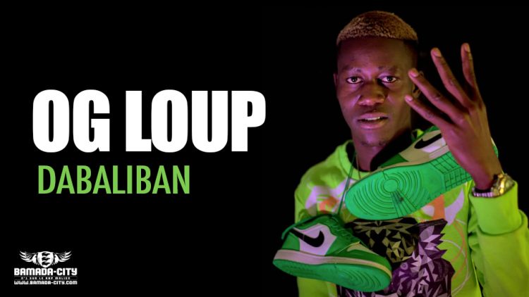 OG LOUP - DABALIBAN - Prod by SONIKEBA MUSIC