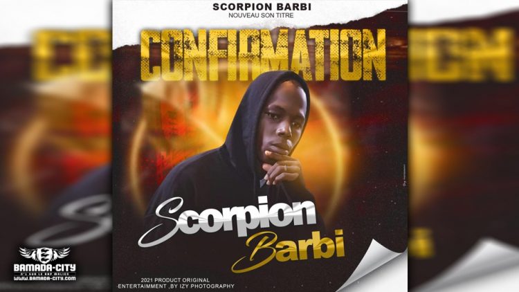 SCORPION BARBI - CONFIRMATION - Prod by MOUCBIII
