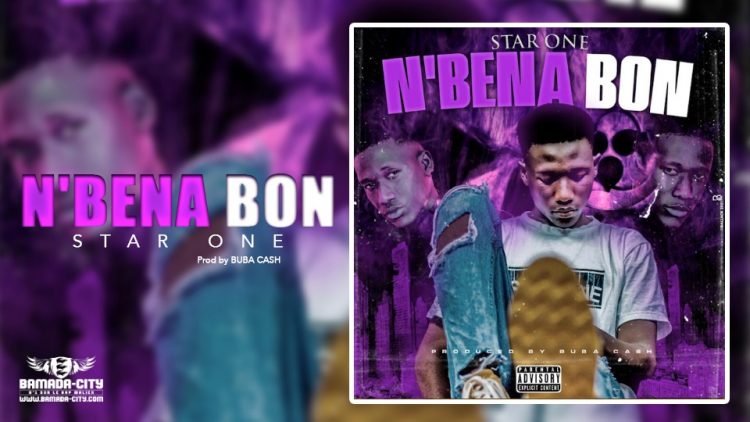 STAR ONE - N'BENA BON - Prod by BUBA CASH