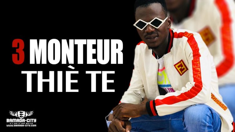 3 MONTEUR - THIE TE - Prod by SMOKI BEN