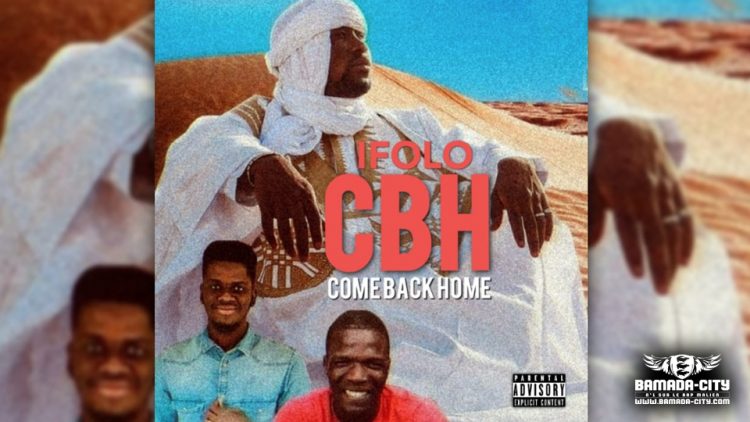 IFOLO - CBH (COME BACK HOME)