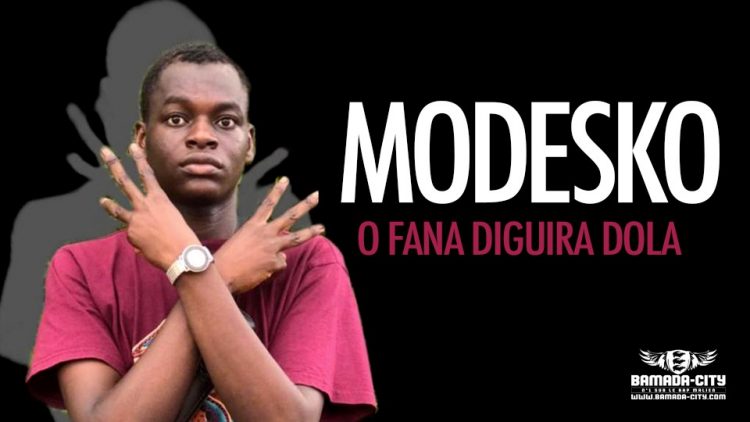 MODESKO - O FANA DIGUIRA DOLA - Prod by HAM'S PROD