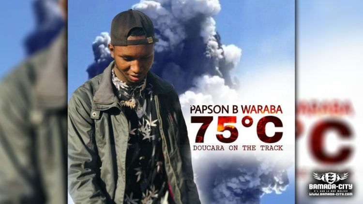 PAPSON B WARABA - 75°C - Prod by DOUCARA
