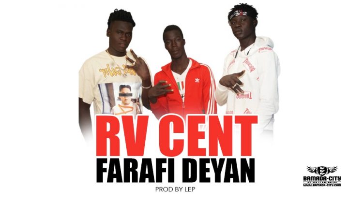 RV CENT - FARAFI DEYAN - Prod by LEP