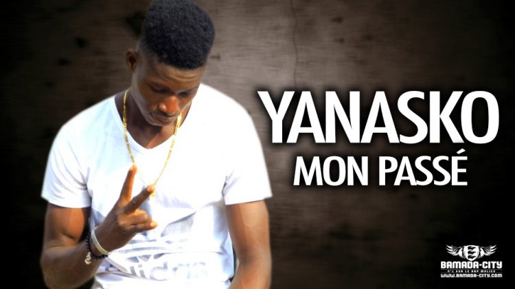 YANASKO - MON PASSÉ - Prod by ZCFA
