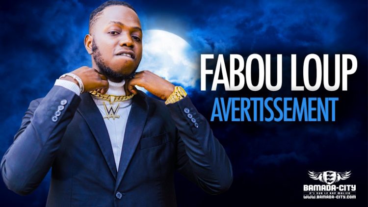 FABOU LOUP - AVERTISSEMENT - Prod by LEX PAPI