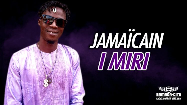 JAMAÏCAIN - I MIRI - Prod by IZI